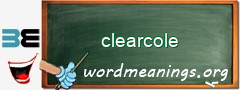 WordMeaning blackboard for clearcole